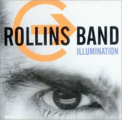 Rollins Band : Illumination